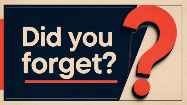 did you forget sign